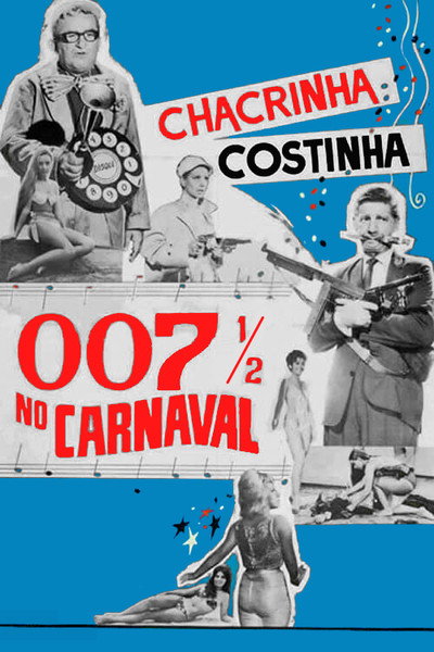 Póster de 007 1/2 no Carnaval