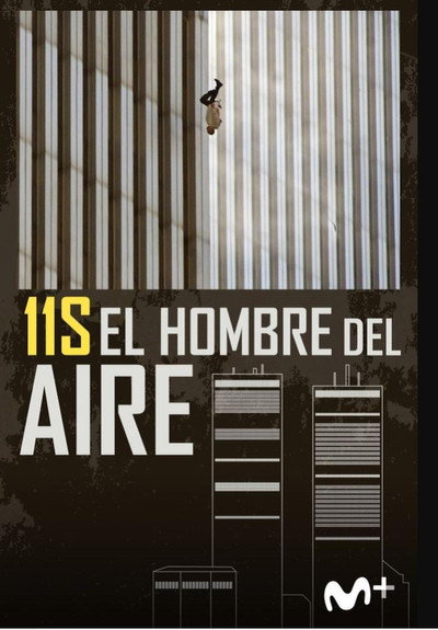 Póster de 11S: El hombre del aire