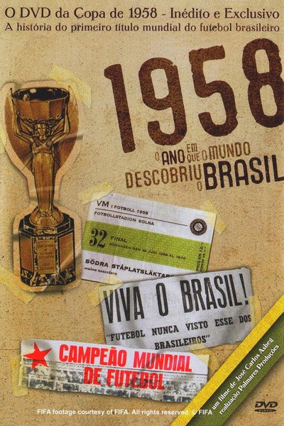 Póster de 1958, O Ano Em Que O Mundo Descobriu O Brasil