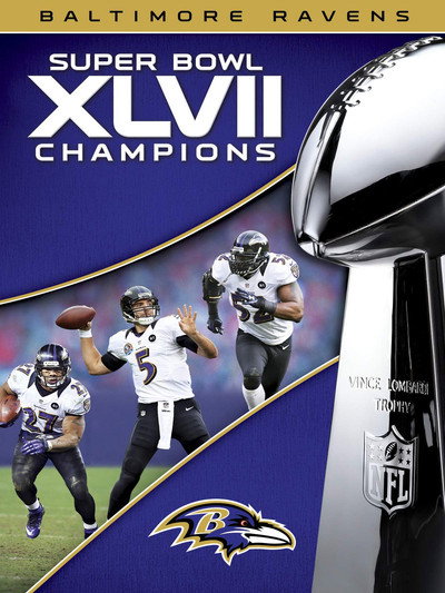 Póster de 2012 Baltimore Ravens: Super Bowl XLVII Champions