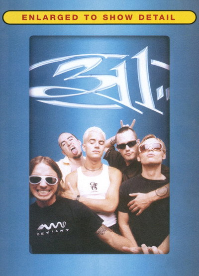Póster de 311: Enlarged to Show Detail