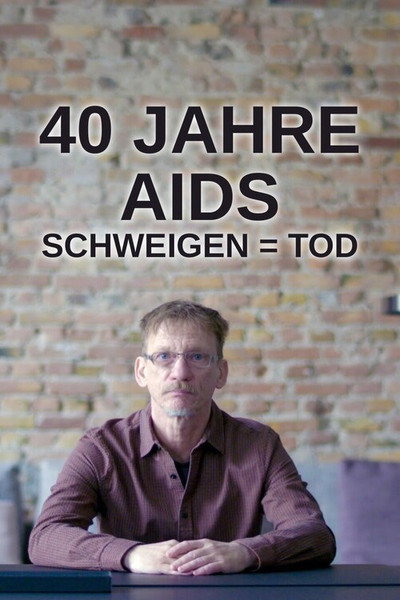 Póster de 40 Jahre Aids - Schweigen = Tod
