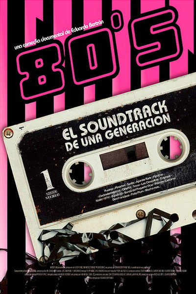 Póster de 80s, El Soundtrack de una Generación
