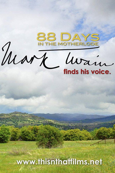 Póster de 88 Days in the Mother Lode: Mark Twain Finds His Voice