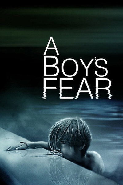 Póster de A Boy's Fear