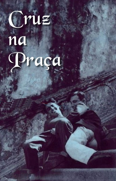 Póster de A Cruz na Praça