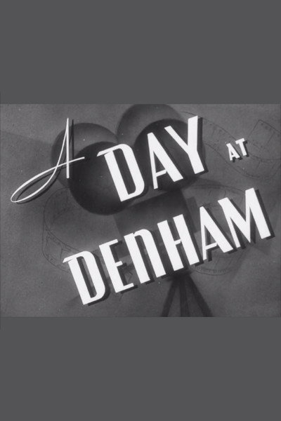 Póster de A Day at Denham