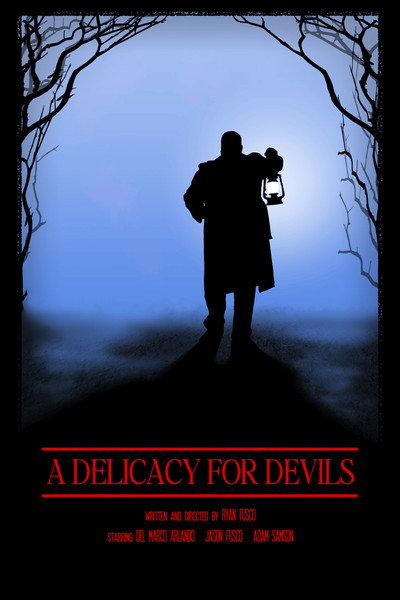 Póster de A Delicacy for Devils