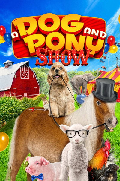 Póster de A Dog & Pony Show 