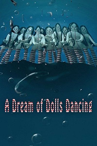 Póster de A Dream of Dolls Dancing