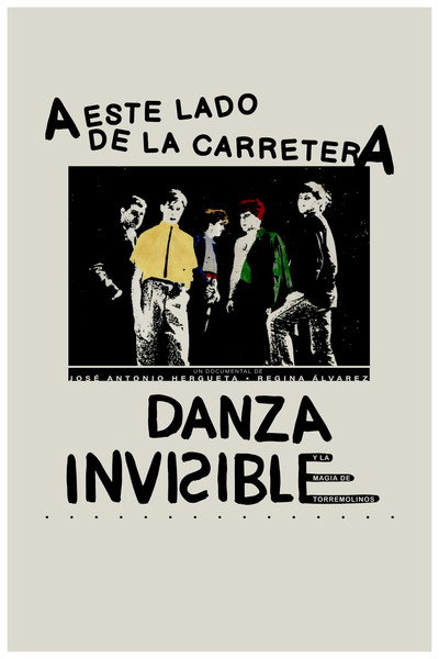 Póster de A este lado de la carretera (Danza Invisible y la magia de Torremolinos)