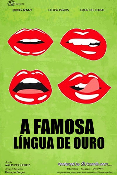 Póster de A Famosa Língua de Ouro