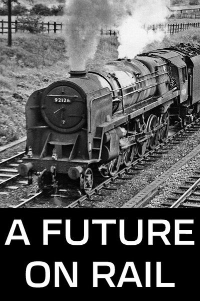 Póster de A Future on Rail