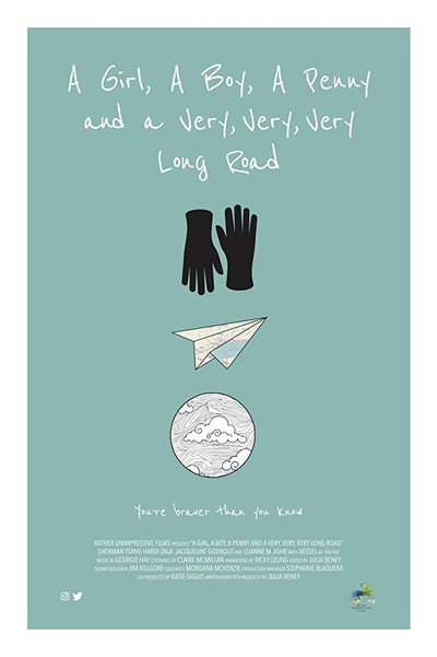 Póster de A Girl, a Boy, a Penny and a Very, Very, Very Long Road