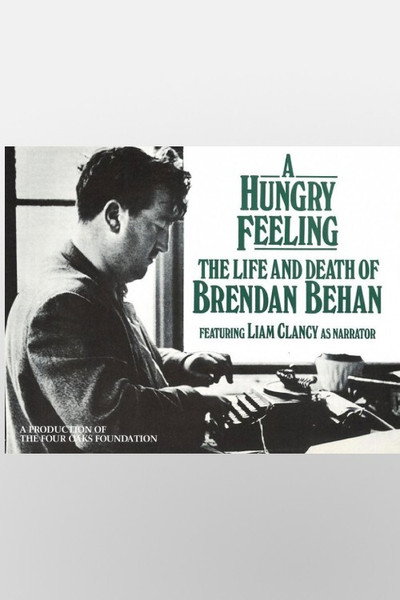 Póster de A Hungry Feeling: The Life and Death of Brendan Behan