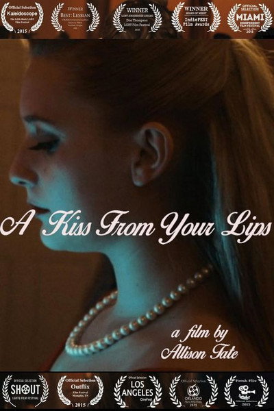 Póster de A Kiss from Your Lips