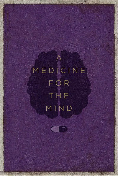 Póster de A Medicine for the Mind