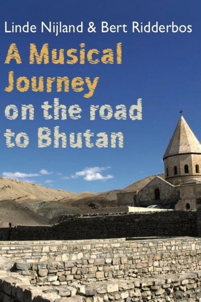 Póster de A Musical Journey: On the Road to Bhutan