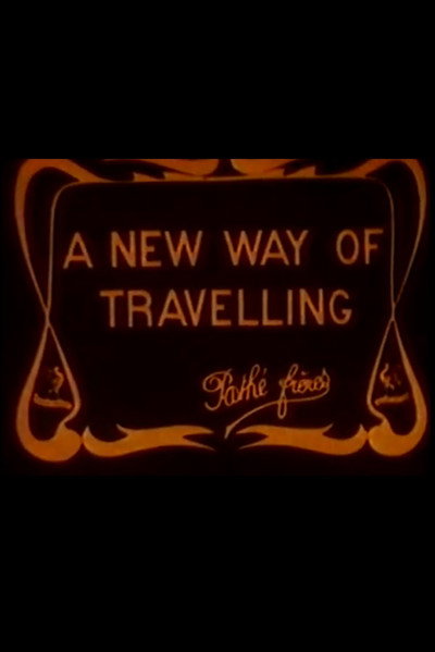 Póster de A New Way of Traveling