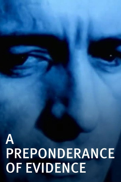 Póster de A Preponderance of Evidence
