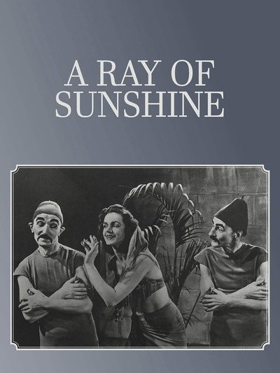 Póster de A Ray of Sunshine: An Irresponsible Medley of Song and Dance