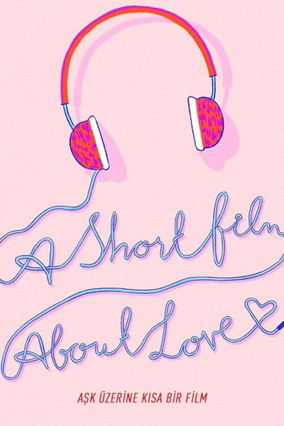 Póster de A Short Film About Love