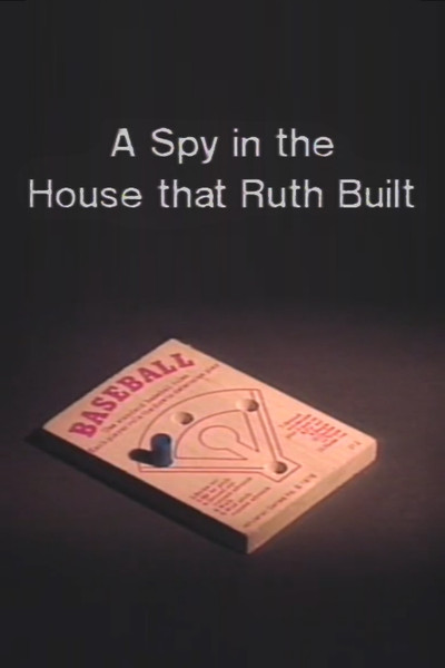 Póster de A Spy in the House that Ruth Built