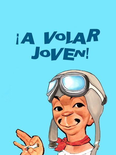 Póster de A volar, joven