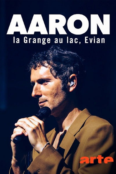 Póster de Aaron - La Grange au lac, Évian