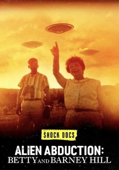 Póster de Abducción alien: Betty y Barney Hill