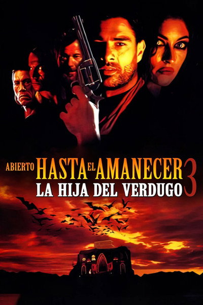Póster de Abierto hasta el amanecer 3: La hija del verdugo