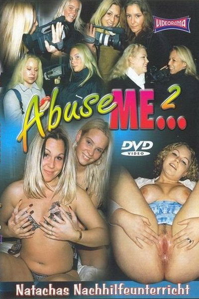 Póster de Abuse Me... 2: Natachas Nachhilfeunterricht