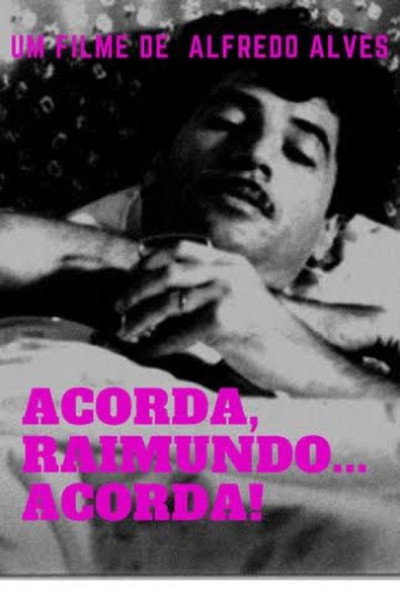 Póster de Acorda Raimundo... Acorda!!!