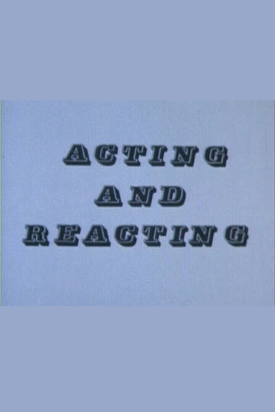 Póster de Acting and Reacting