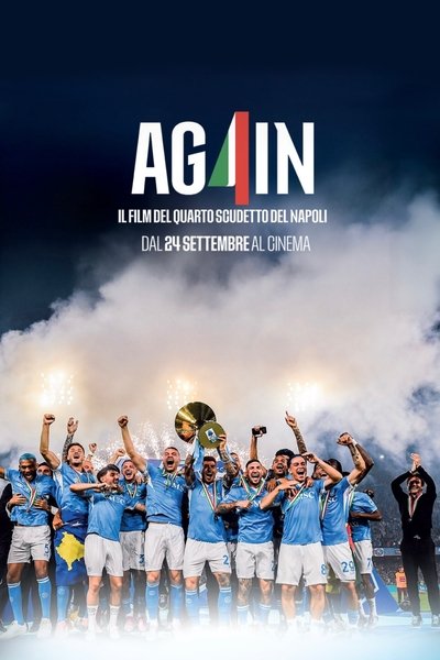 Póster de AG4IN - Il film del quarto Scudetto del Napoli