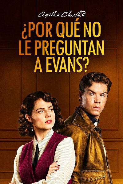 Póster de Agatha Christie: ¿Por qué no le preguntan a Evans?