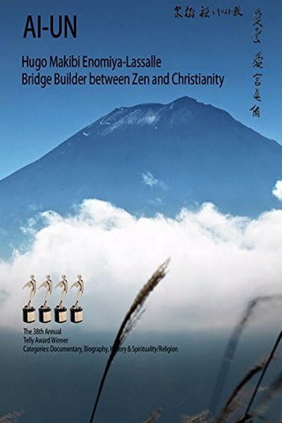 Póster de Ai-un: Hugo Makibi Enomiya-Lassalle. Bridge Builder between Zen and Christianity