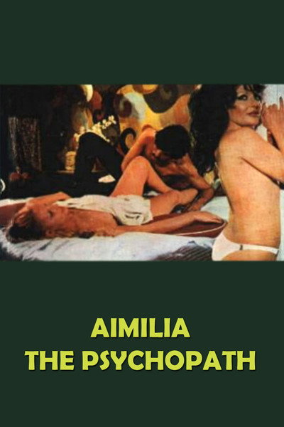 Póster de Aimilia, the Psychopath