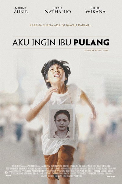 Póster de Aku Ingin Ibu Pulang