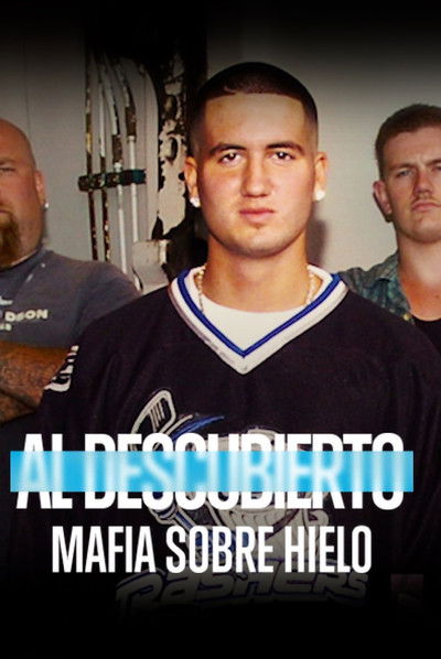 Póster de Al descubierto: Mafia sobre hielo