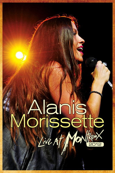 Póster de Alanis Morissette: Live at Montreux 2012