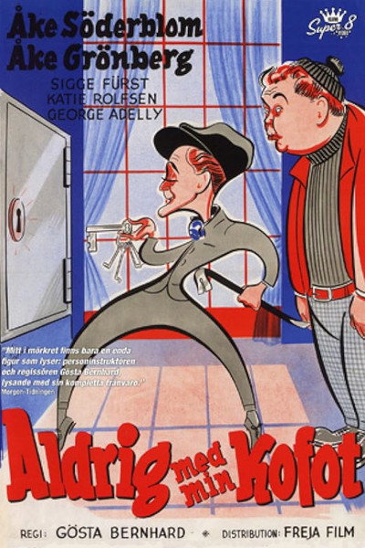 Póster de Aldrig med min kofot eller... Drömtjuven
