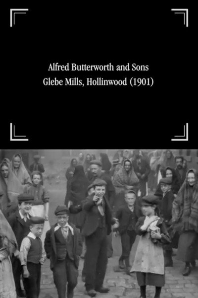 Póster de Alfred Butterworth and Sons, Glebe Mills, Hollinwood