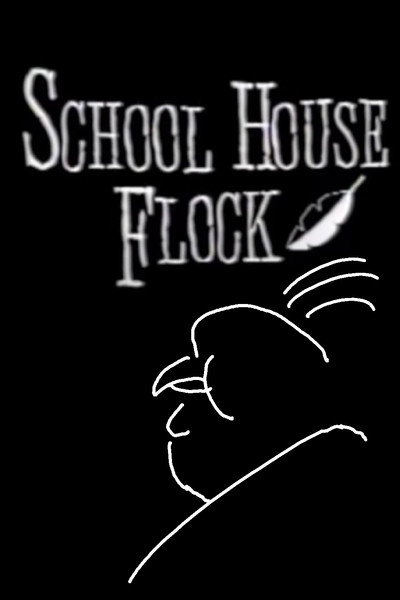 Póster de Alfred Hitchcluck Presents: School House Flock