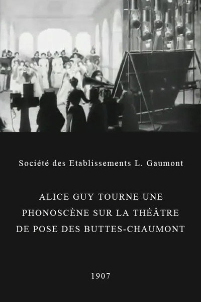 Póster de Alice Guy Films a 'Phonoscène' in the Studio at Buttes-Chaumont, Paris