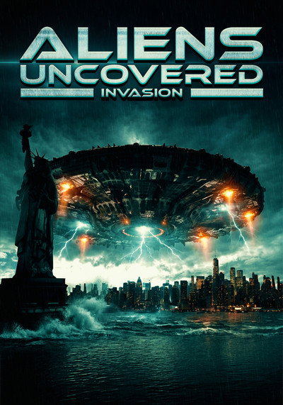 Póster de Aliens Uncovered: Invasion