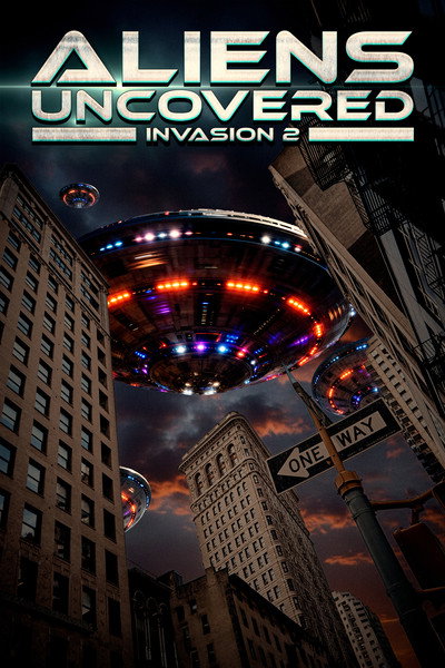 Póster de Aliens Uncovered: Invasion 2