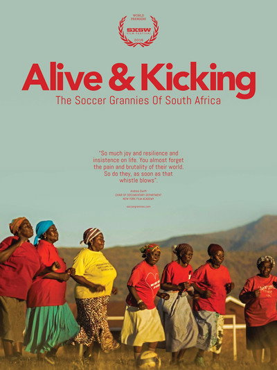 Póster de Alive & Kicking: The Soccer Grannies of South Africa