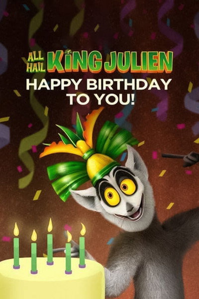 Póster de All Hail King Julien: Happy Birthday to You
