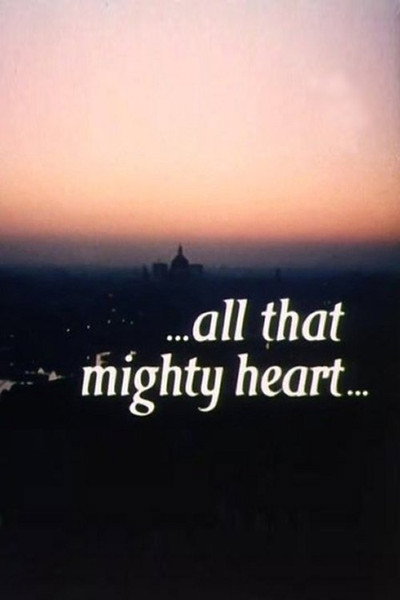 Póster de ...All That Mighty Heart...